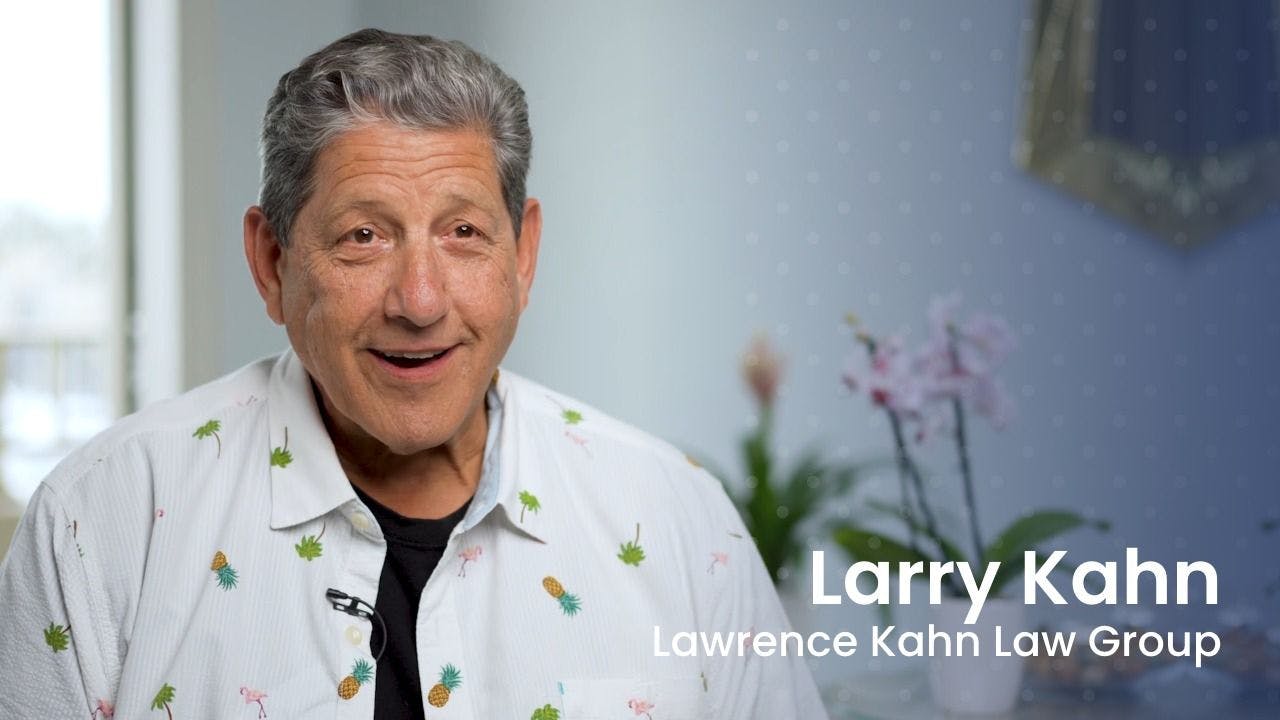Larry Kahn, Esq. of Lawrence Kahn Law Group