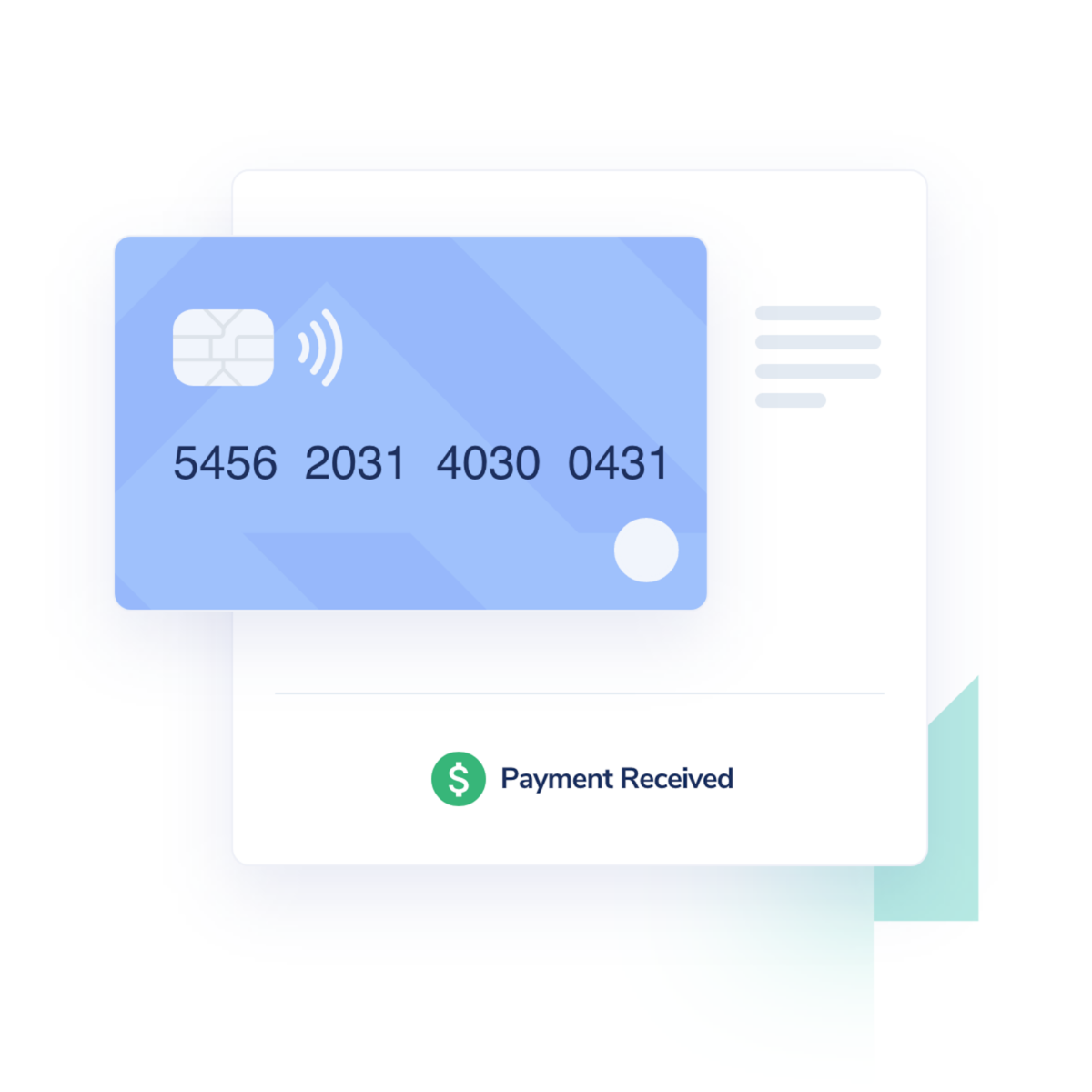 Credit card signifying a payment was received